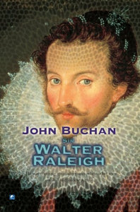 Sir Walter Raleigh 