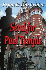 Send For Paul Temple 