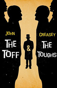 The Toff And The Toughs 