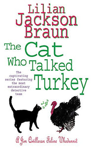 The Cat Who Talked Turkey (the Cat Who... Mysteries, Book 26) 