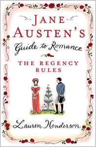 Jane Austen's Guide to Romance 