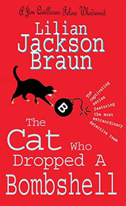 The Cat Who Dropped A Bombshell (The Cat Who… Mysteries, Book 28) 