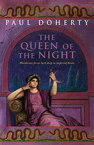 The Queen of the Night (Ancient Rome Mysteries, Book 3) 