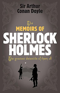 Sherlock Holmes: The Memoirs of Sherlock Holmes (Sherlock Complete Set 4) 