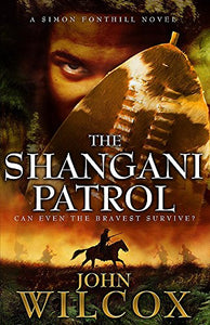 The Shangani Patrol 