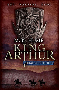 King Arthur: Dragon's Child 