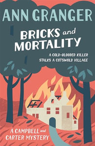 Bricks and Mortality (Campbell & Carter Mystery 3) 