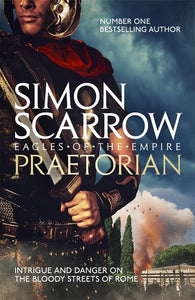 Praetorian (Eagles of the Empire 11) 