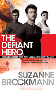 The Defiant Hero: Troubleshooters 2 