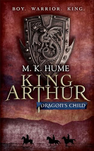 King Arthur: Dragon's Child 