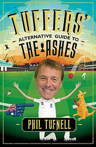 Tuffers' Alternative Guide to the Ashes 