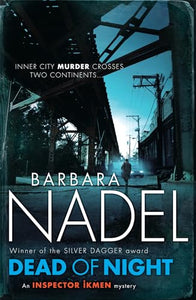 Dead of Night (Inspector Ikmen Mystery 14) 