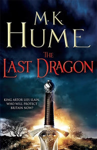 The Last Dragon (Twilight of the Celts Book I) 