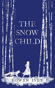 The Snow Child 