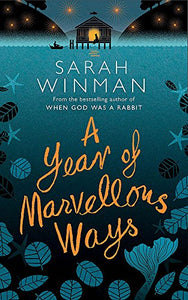 A Year of Marvellous Ways 