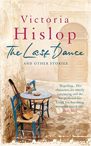 The Last Dance and Other Stories 