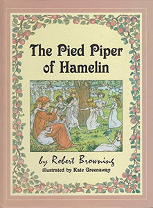 The Pied Piper of Hamelin 