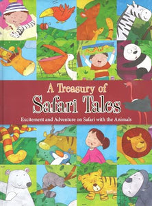 A Treasury Of Safari Tales : 