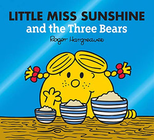 Little Miss Sunshine and the Three Bears 