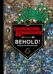 Dungeons & Dragons Behold! A Search and Find Adventure 