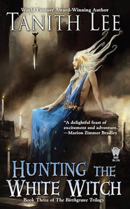 Hunting the White Witch 