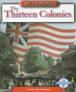 The Thirteen Colonies 