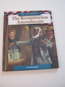 The Reconstruction Amendments 