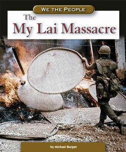 The My Lai Massacre 