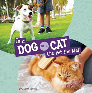 Is a Dog or a Cat the Pet for Me? 