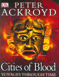 Voyages Through Time: Cities of Blood 