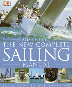 New Complete Sailing Manual 