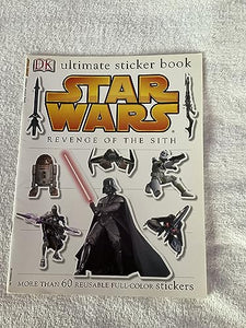 Ultimate Sticker Book: Star Wars: Revenge of the Sith 