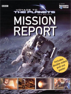 Voyage to the Planets and Beyond: Mission Report 