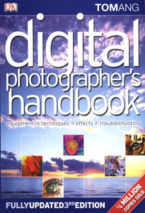 Digital Photographer's Handbook 