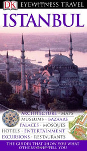 DK Eyewitness Travel Guide: Istanbul 