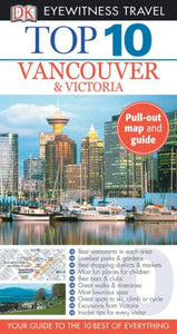 Top 10 Vancouver & Victoria 