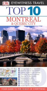 Top 10 Montreal & Quebec City 