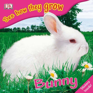 See How They Grow: Bunny 