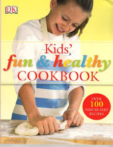 Kids' Fun & Healthy Cookbook 