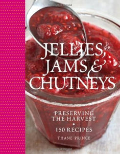 Jams, Jellies, and Chutneys 