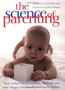 The Science of Parenting 