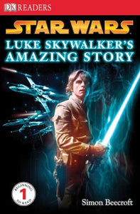 Star Wars: Luke Skywalker's Amazing Story 