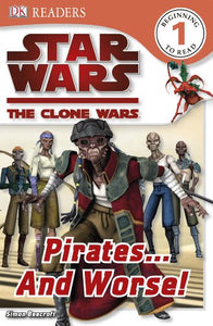 Star Wars Clone Wars: Pirates... and Worse! 