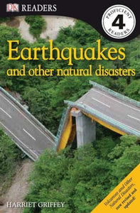 DK Readers L4: Earthquakes and Other Natural Disasters 