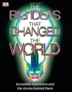 Ideas That Changed the World 