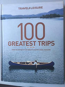 The World's Greatest Hotels Resorts + Spas Fifth Edition (Travel & Leisure Hotels Resorts & Spas, Fifth) 