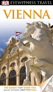 DK Eyewitness Travel Guide: Vienna 