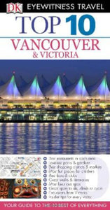 Top 10 Vancouver & Victoria 