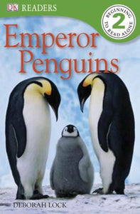 DK Readers L2: Emperor Penguins 