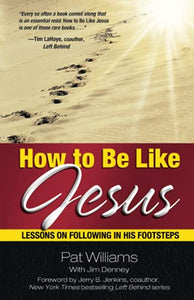 How to be Like Jesus 